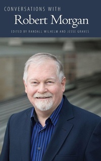 Enlarge image Cover: Conversations with Robert Morgan - University Press of Mississippi