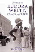 Cover: New Essays on Eudora Welty, Class, and Race - University Press of Mississippi