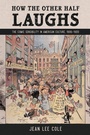 Cover: How the Other Half Laughs - University Press of Mississippi