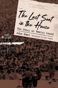 Cover: The Last Seat in the House - University Press of Mississippi