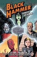 Cover: Black Hammer: Streets of Spiral - Dark Horse Comics,U.S.