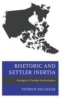 Cover: Rhetoric and Settler Inertia - Lexington Books