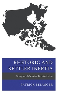 Abbildung von: Rhetoric and Settler Inertia - Bloomsbury eBooks US