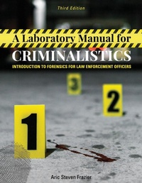 Abbildung von: A Laboratory Manual for Criminalistics - Cognella, Inc