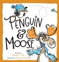 Cover: Penguin & Moose - Center Street