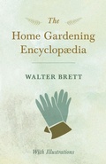 Cover: The Home Gardening Encyclopaedia - With Illustrations - Read Books