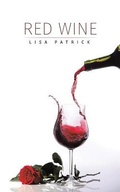Cover: Red Wine - Austin Macauley Publishers