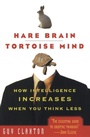 Cover: Hare Brain, Tortoise Mind - HarperCollins