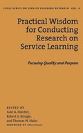Cover: Practical Wisdom for Conducting Research on Service Learning - Stylus Publishing