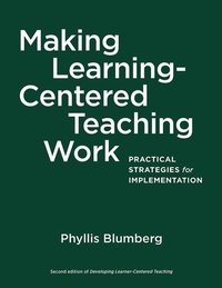 Enlarge image Cover: Making Learning-Centered Teaching Work - Stylus Publishing