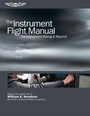 Cover: The Instrument Flight Manual - Aviation Supplies & Academics