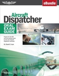 Cover: Aircraft Dispatcher Oral Exam Guide - Aviation Supplies & Academics