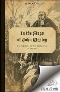 Enlarge image Cover: In the Steps of John Wesley - First Fruits Press