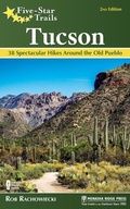Cover: Five-Star Trails: Tucson - Menasha Ridge Press Inc.