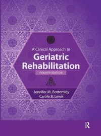 Enlarge image Cover: A Clinical Approach to Geriatric Rehabilitation - SLACK Incorporated