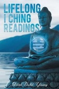Cover: Lifelong I Ching Readings - Stratton Press