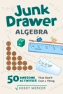 Cover: Junk Drawer Algebra - Chicago Review Press