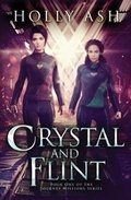 Cover: Crystal And Flint - Cabin in the Woods