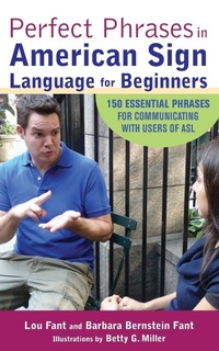 Enlarge image Cover: Perfect Phrases in American Sign Language for Beginners - McGraw-Hill Contemporary