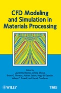 Cover: CFD Modeling and Simulation in Materials Processing - Wiley-TMS