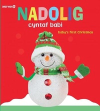 Enlarge image Cover: Nadolig Cyntaf Babi - Dref Wen
