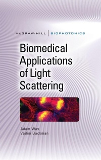 Enlarge image Cover: Biomedical Applications of Light Scattering - McGraw-Hill Professional