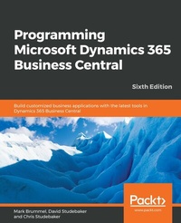 Enlarge image Cover: Programming Microsoft Dynamics 365 Business Central - Packt Publishing