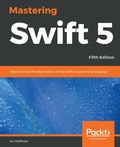 Cover: Mastering Swift 5 - Packt Publishing
