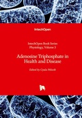 Cover: Adenosine Triphosphate in Health and Disease - IntechOpen