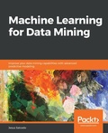 Cover: Machine Learning for Data Mining - Packt Publishing Limited