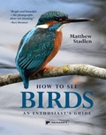 Cover: How To See Birds - Papadakis