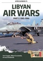 Cover: Libyan Air Wars. Part 2 - Helion and Company