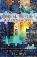 Cover: Orphan Dreamer and the Missing Arrowhead - J. Nell Brown