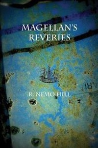 Enlarge image Cover: Magellan's Reveries - DOS Madres Press