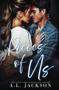 Abbildung von: Pieces of Us - A.L. Jackson Books, Inc.