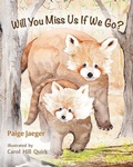 Cover: Will You Miss Us If We Go? - Boutique of Quality Books