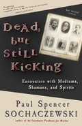 Cover: Dead, but Still Kicking - Explorer's Eye Press