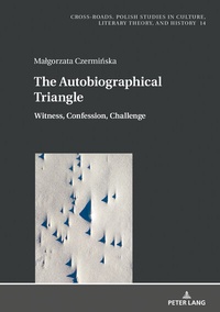 Abbildung von: The Autobiographical Triangle - Peter Lang Verlag