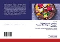 Abbildung von: Evaluation of Protein-Flavour Binding on Flavour Delivery - LAP Lambert Academic Publishing