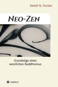 Enlarge image Cover: Neo-Zen - tredition
