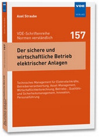 Abbildung von: Der sichere und wirtschaftliche Betrieb elektrischer Anlagen - VDE Verlag