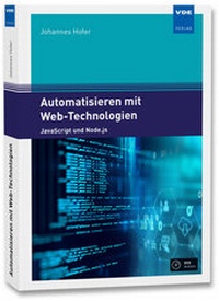 Enlarge image Cover: Automatisieren mit Web-Technologien - VDE Verlag