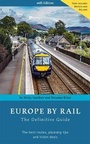 Cover: Europe by Rail: The Definitive Guide - hidden europe publications