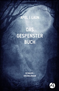 Enlarge image Cover: Das Gespensterbuch - apebook Verlag