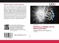 Cover: Pol&iacute;tica y Poder en el Narcocorrido: - Editorial Acad&eacute;mica Espa&ntilde;ola