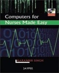 Cover: Computers for Nurses Made Easy - Jaypee Brothers Medical Publishers