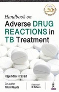 Cover: Handbook on Adverse Drug Reactions in TB Treatment - Jaypee Brothers Medical Publishers