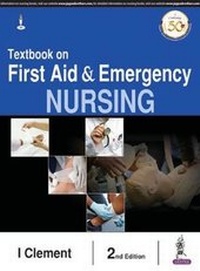 Abbildung von: Textbook on First Aid & Emergency Nursing - Jaypee Brothers Medical Publishers