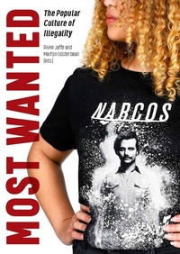 Enlarge image Cover: Most Wanted - Amsterdam University Press