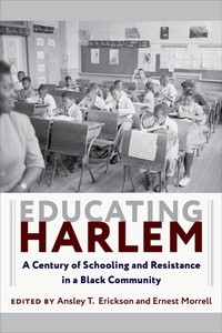 Enlarge image Cover: Educating Harlem - Columbia University Press